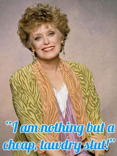 the 12 sexiest blanche devereaux quotes golden girls