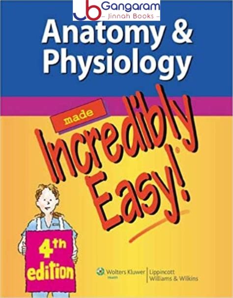anatomy physiology  incredibly easy  edition