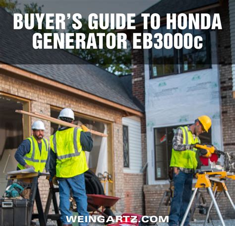 buyers guide  honda generator ebc weingartz