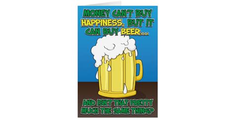 Funny Birthday Card For Man Beer Zazzle