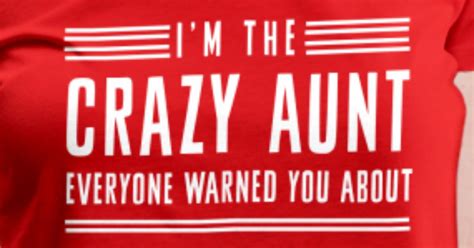 i m the crazy aunt everyone warned you about women s premium t shirt