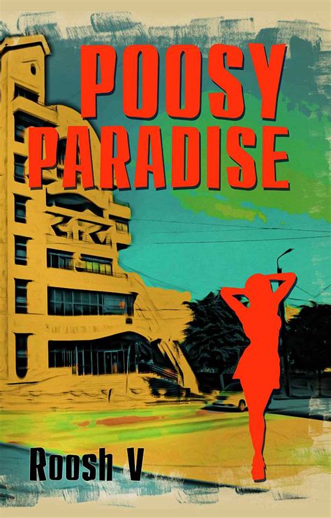 poosy paradise by roosh v