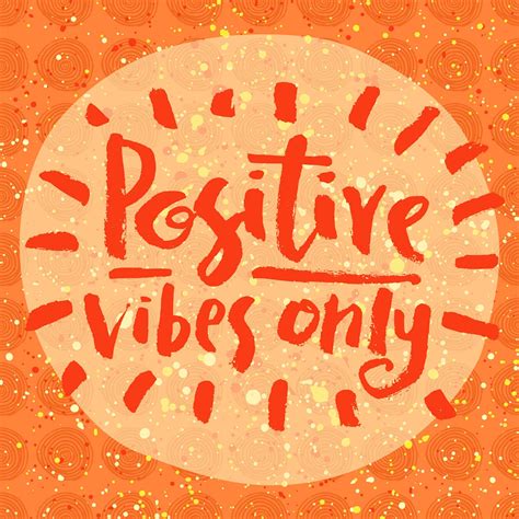 Positivity Is Contagious Hand Lettering Quotes Positive Vibes Only