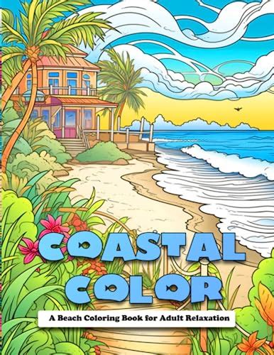 coastal color  beach coloring book  adult relaxation  ryan