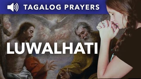 luwalhati glory  tagalog prayer youtube