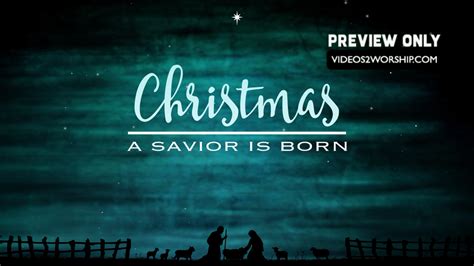 savior  born videosworship