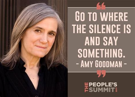 Amy Goodman Quote Social Media Content Quotes Jenny