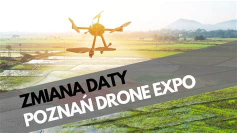 zmiana daty poznan drone expo swiat dronow