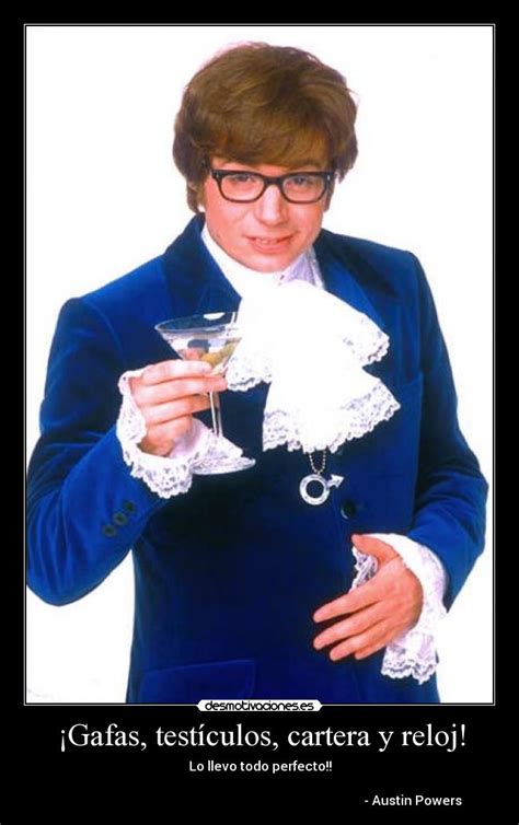 Quotes About Austin Powers 36 Quotes
