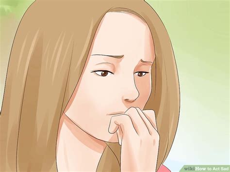 how to act sad wikihow