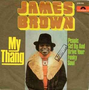 james brown  thang people    drive  funky soul  vinyl discogs