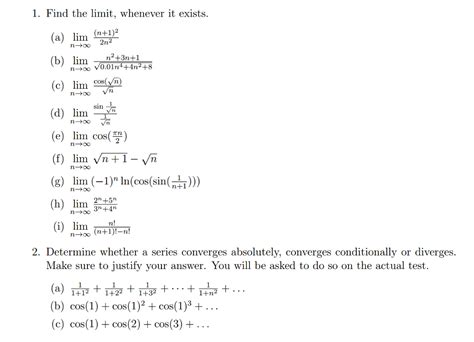 Solved 1 Find The Limit Whenever It Exists A Lim N 1 2