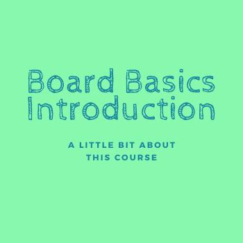 board basics guide  introduction