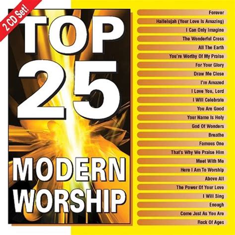 Top 25 Modern Worship Various Artists Songs Reviews Credits
