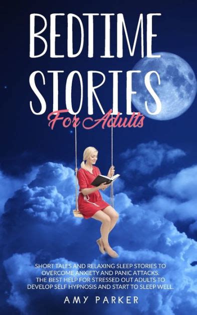 Bedtime Stories For Adults Short Tales And Relaxing Sleep Stories To