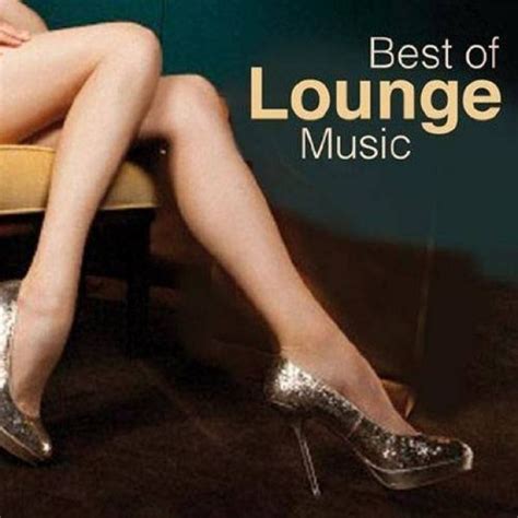 best of lounge music cd5 chic and glamour various artists nhac vn