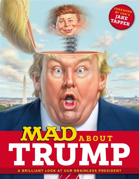 mad magazine mad  trump  brilliant    brainless president magazine