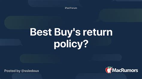 buys return policy macrumors forums