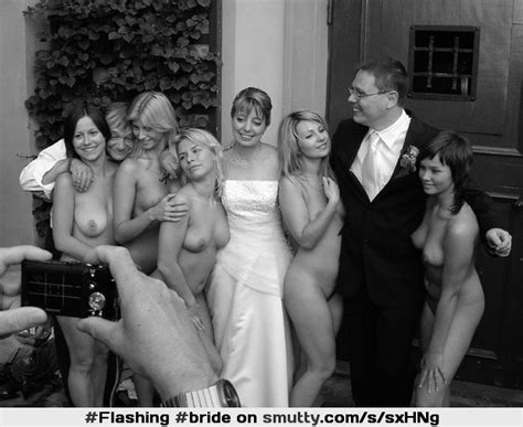 bride bridesmaids bridalparty wedding blackandwhite nude flashing