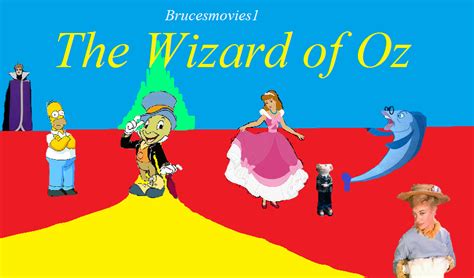 The Wizard Of Oz Brucesmovies1 Style The Parody Wiki