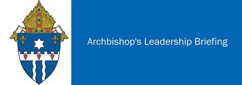 archbishops leadership briefings archdiocese  louisville