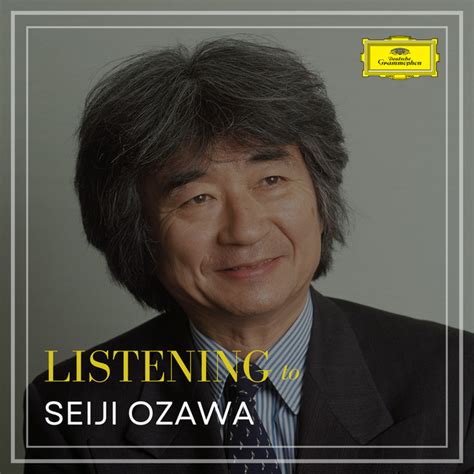 Listening To Seiji Ozawa Compilation By Seiji Ozawa Spotify
