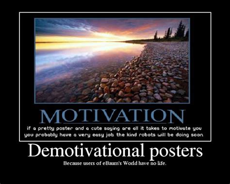 ebaum s world demotivational posters funny faces pictures