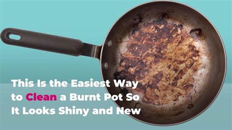 easiest   clean  burnt pot    shiny