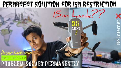 dji mini  permanent solution   restriction  limit hack  drone hacks