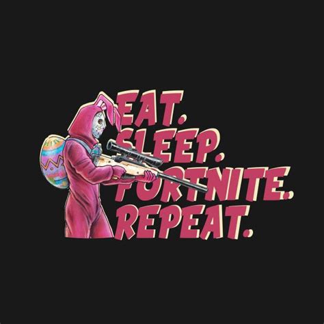 eat sleep fortnite tshirt  fortnite video game images gaming wallpapers