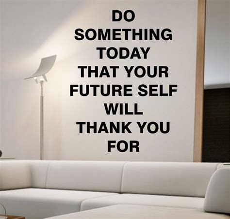 today  future  quote wall decal sticker