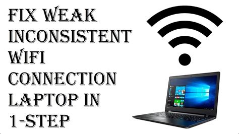 fix wifi connection  laptop   fix weak