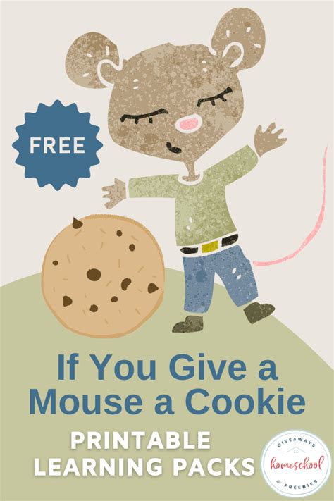 give  mouse  cookie printable learning packs worksheets