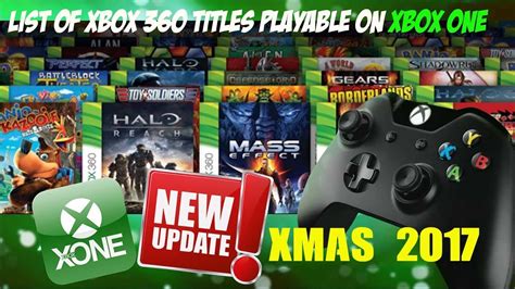 All Xbox One Backwards Compatible Games Xmas 2017 Update