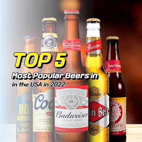 the top 5 most popular beers in the united states in 2022
