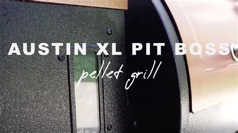 pit boss austin xl review pit boss pellet grill review bbq teacher video tutorials