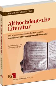 althochdeutsche literatur mit altniederdeutschen textbeispielen auswahl mit uebertragungen und