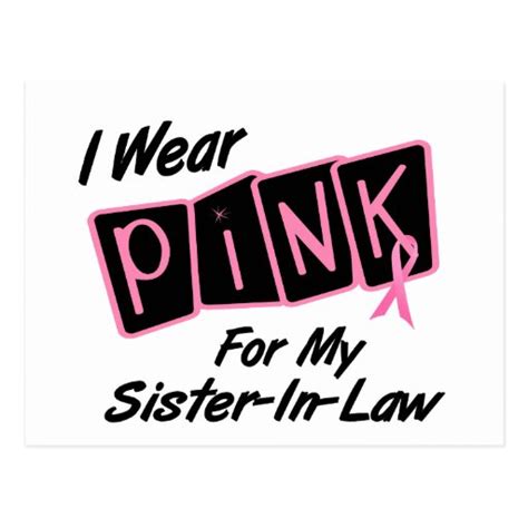 I Wear Pink For My Sister In Law 8 Breast Cancer T Postcard Zazzle