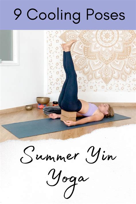 Cooling Yin Yoga Poses For Summer Yoga And Wellbeing For Moms With