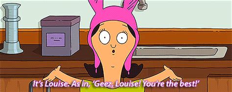 13 Reasons Louise Is The Best Belcher Sibling Her Campus