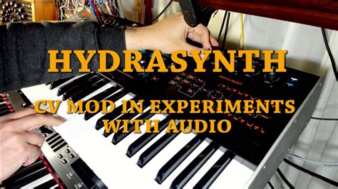 hydrasynth experiments  audio  mod input youtube