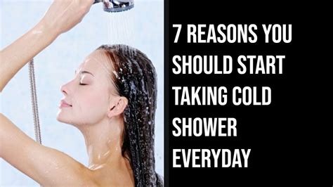 7 Reasons You Should Start Taking Cold Shower Everyday Youtube
