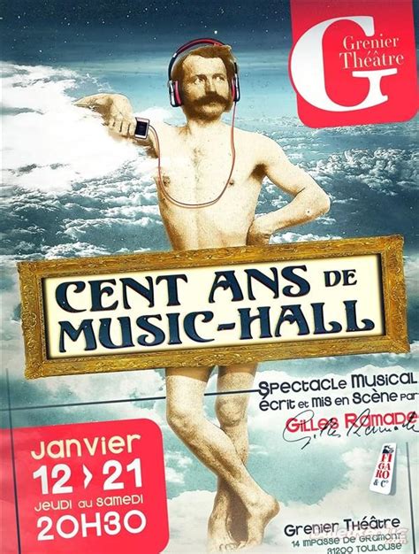 Spectacle Cent Ans De Music Hall à Toulouse Samedi 21 Janvier 2023