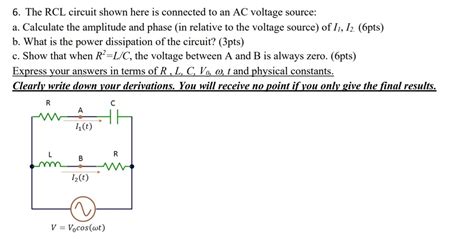 solved   rcl circuit shown   connected   ac voltage source calculate