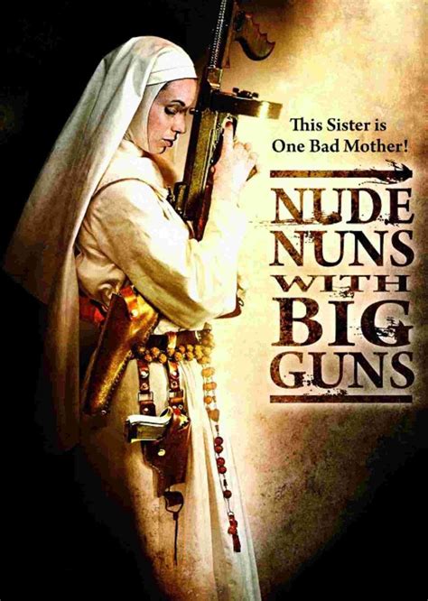 burntlist nude nuns with big guns 2010