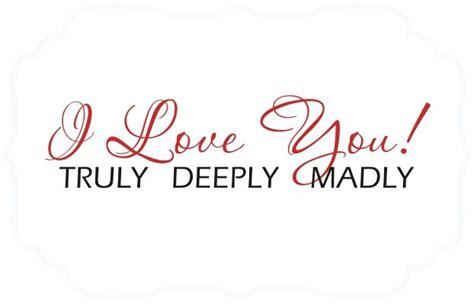 I Love You Truly Madly Deeply Quote The Walls My Love Vinyl