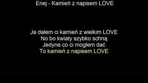 [karaoke]enej kamień z napisem love tekst [najlepsza] youtube