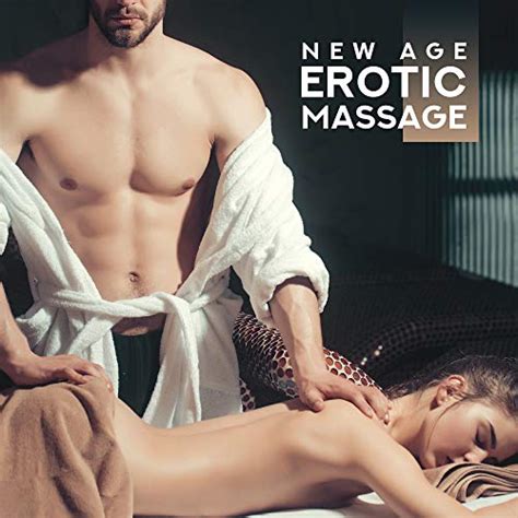 new age erotic massage tantric sex melodies great pleasure time