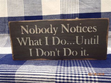 notices funny sign primitive sign coworker gift office gift