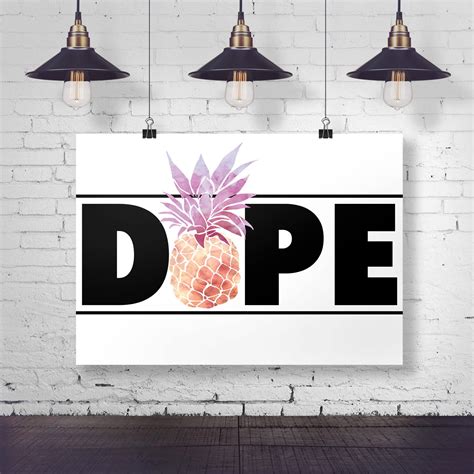dope pineapple art print typography home decor office